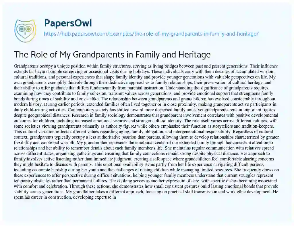 Essay on The Role of My Grandparents in Family and Heritage