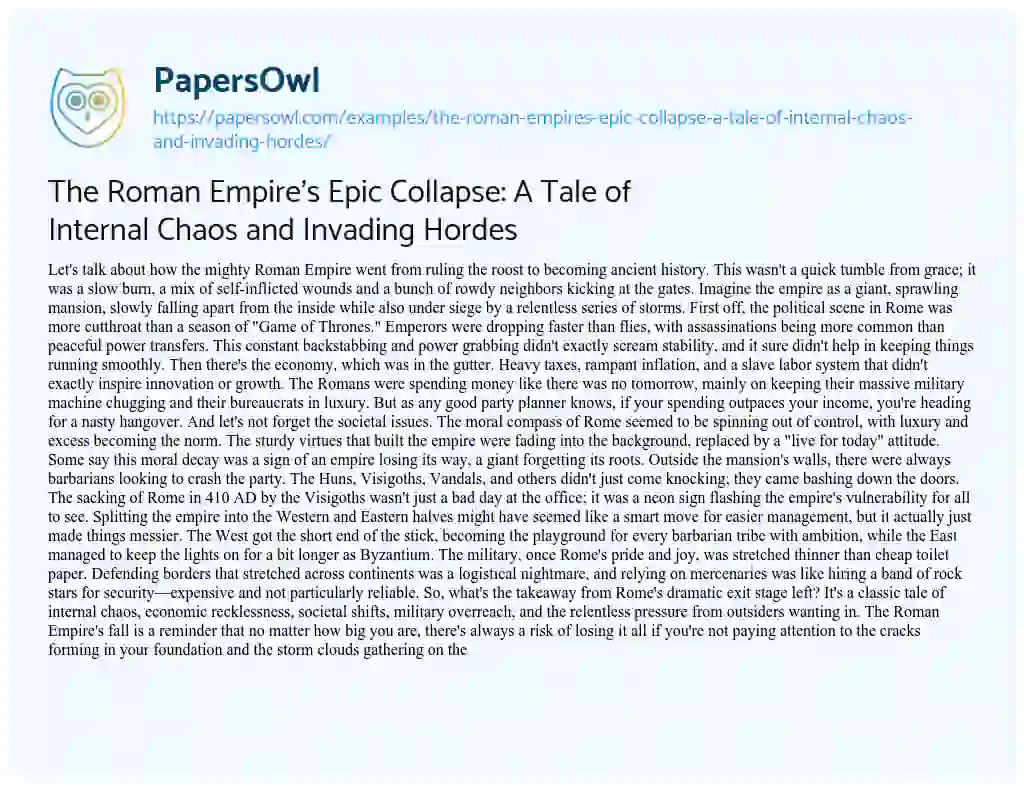 Essay on The Roman Empire’s Epic Collapse: A Tale of Internal Chaos and Invading Hordes
