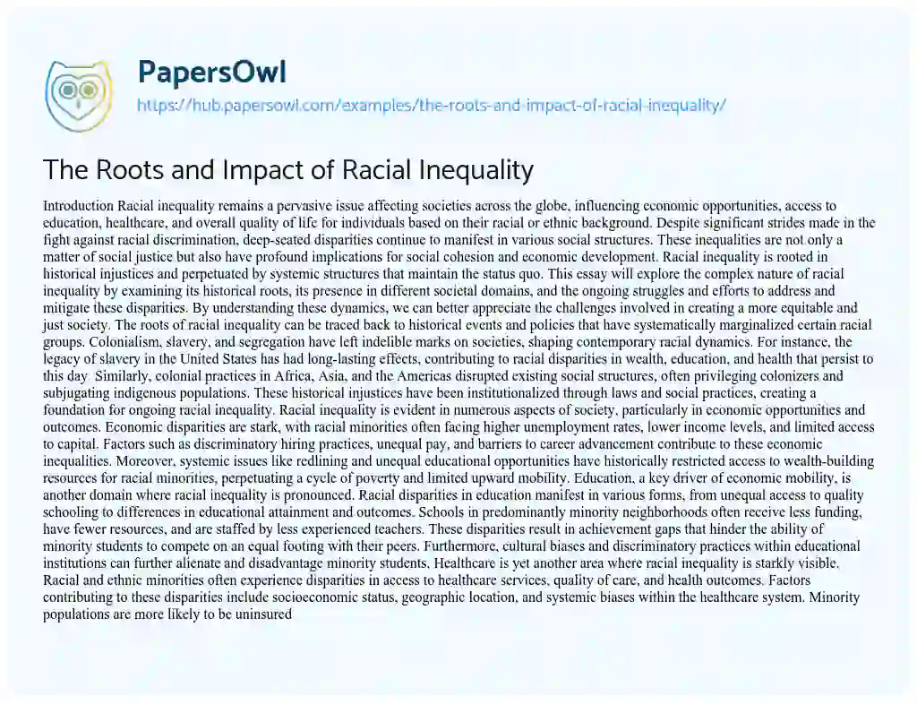 Essay on The Roots and Impact of Racial Inequality