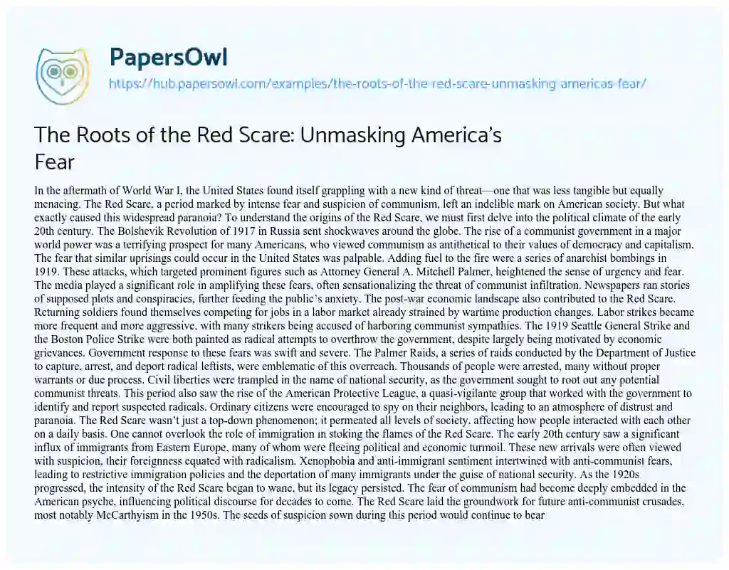 Essay on The Roots of the Red Scare: Unmasking America’s Fear