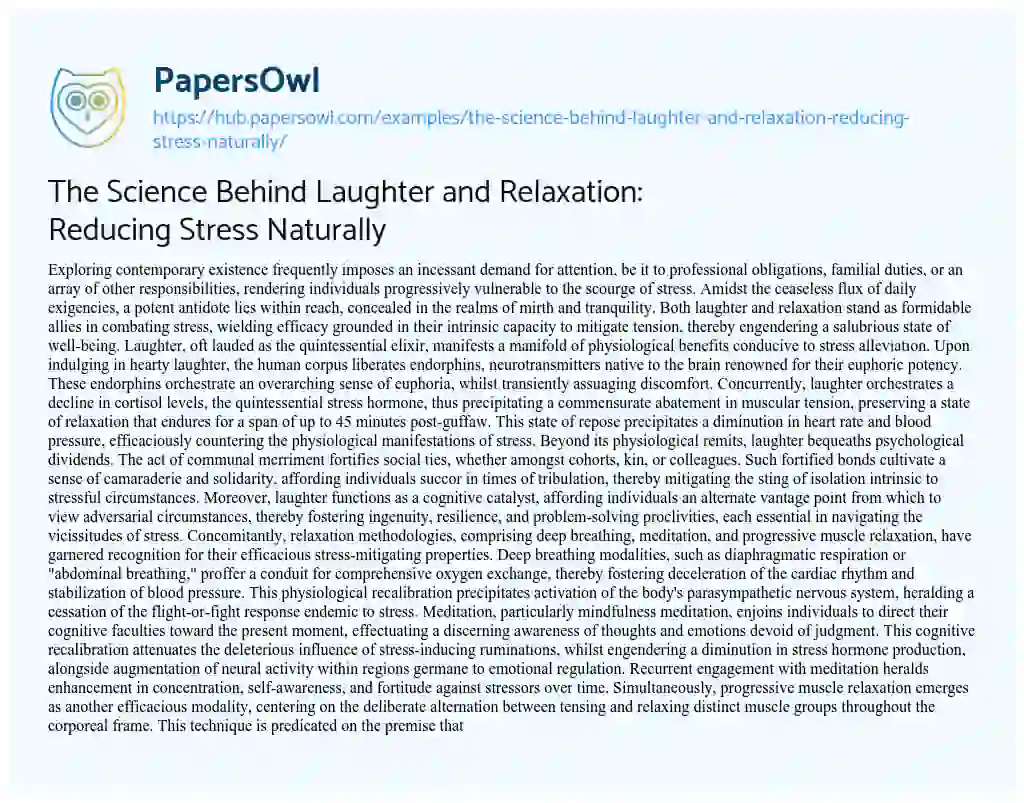 Essay on The Science Behind Laughter and Relaxation: Reducing Stress Naturally
