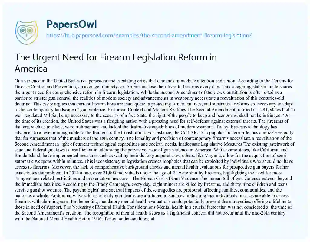 Essay on The Urgent Need for Firearm Legislation Reform in America