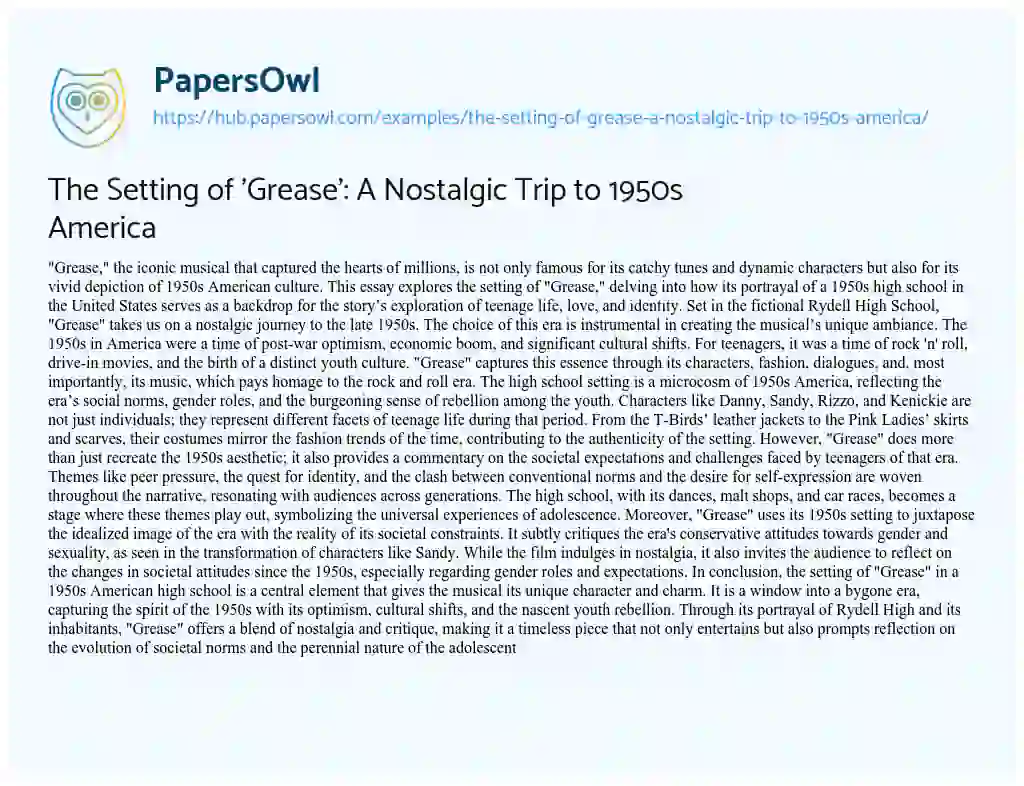 Essay on The Setting of ‘Grease’: A Nostalgic Trip to 1950s America