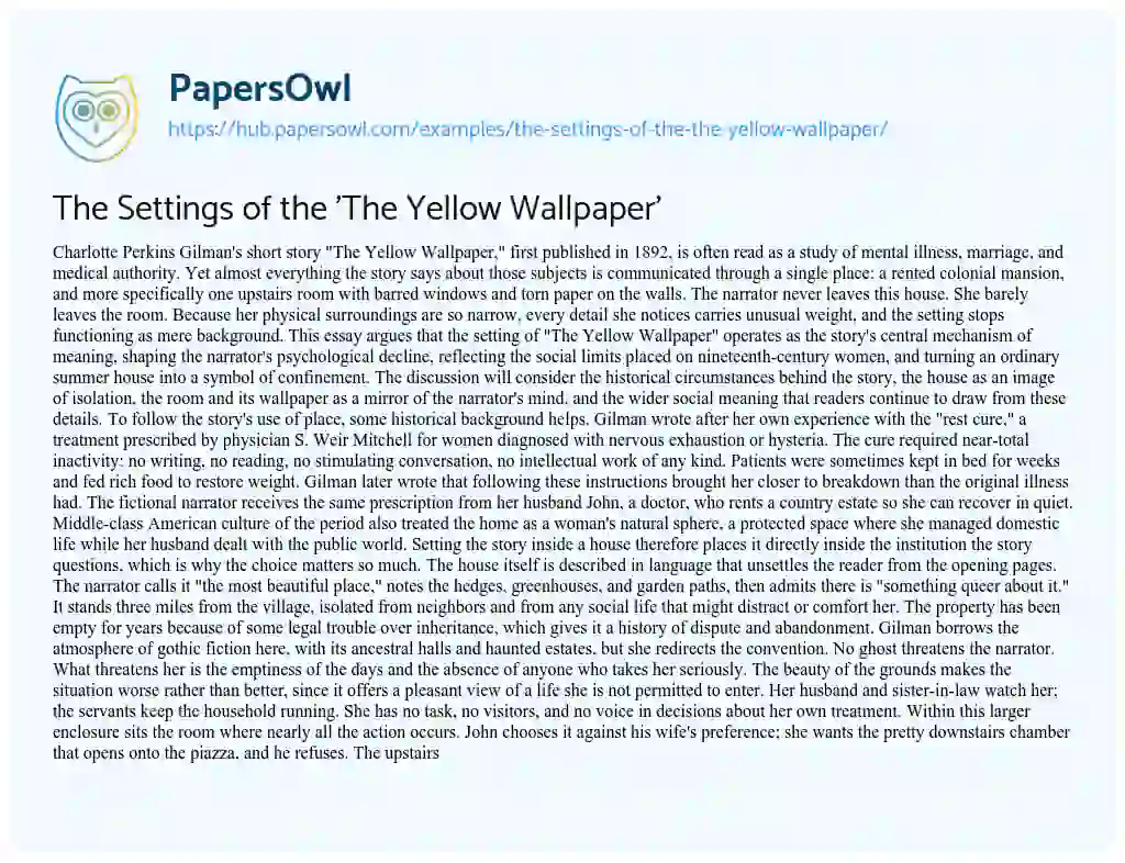 Essay on The Settings of the ‘The Yellow Wallpaper’