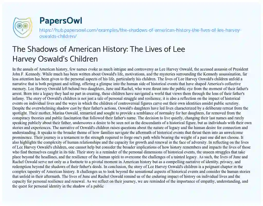 Essay on The Shadows of American History: The Lives of Lee Harvey Oswald’s Children