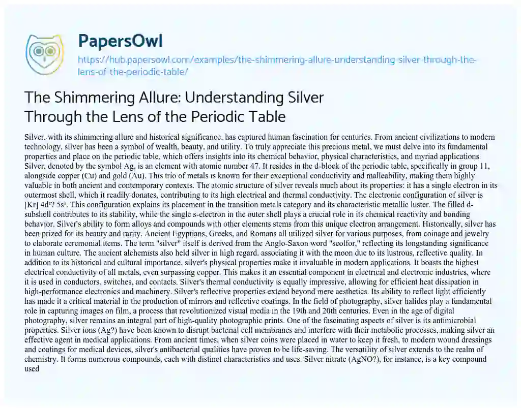 Essay on The Shimmering Allure: Understanding Silver Through the Lens of the Periodic Table