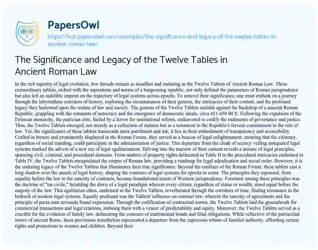 Essay on The Significance and Legacy of the Twelve Tables in Ancient Roman Law