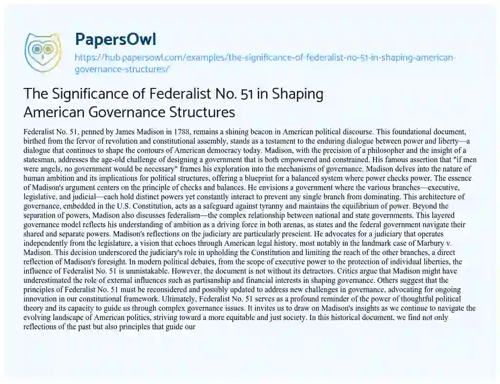 Essay on The Significance of Federalist No. 51 in Shaping American Governance Structures