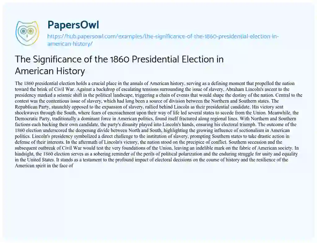 Essay on The Significance of the 1860 Presidential Election in American History