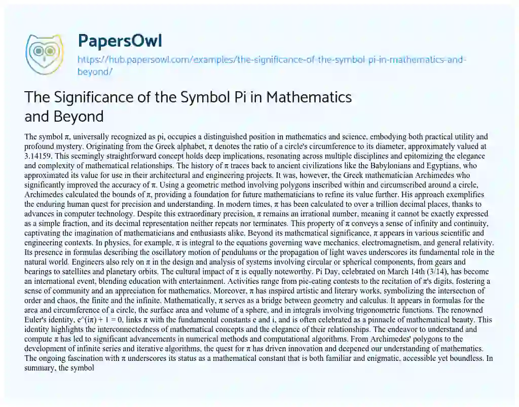 Essay on The Significance of the Symbol Pi in Mathematics and Beyond