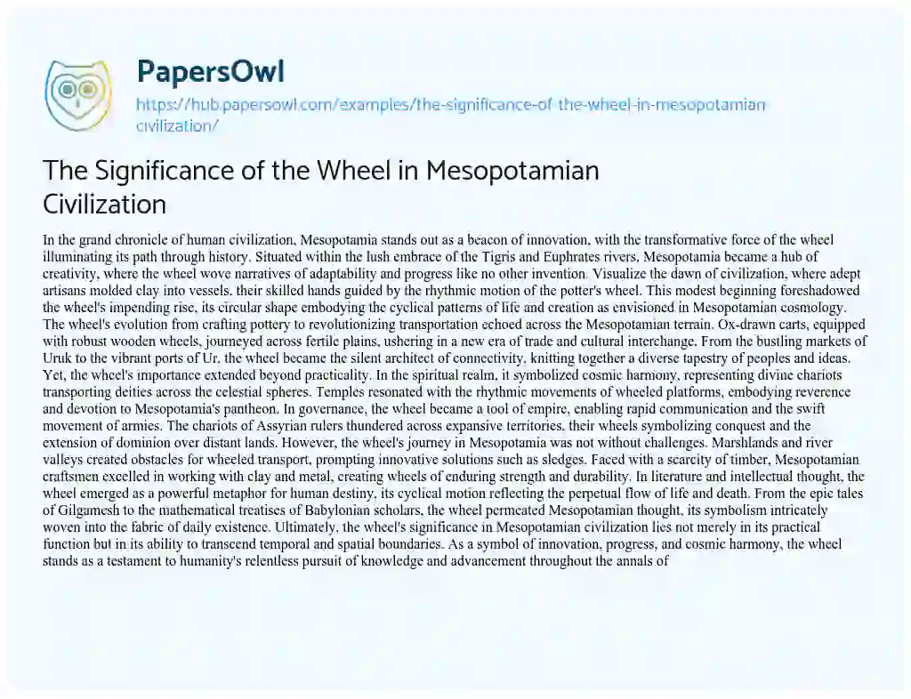 Essay on The Significance of the Wheel in Mesopotamian Civilization