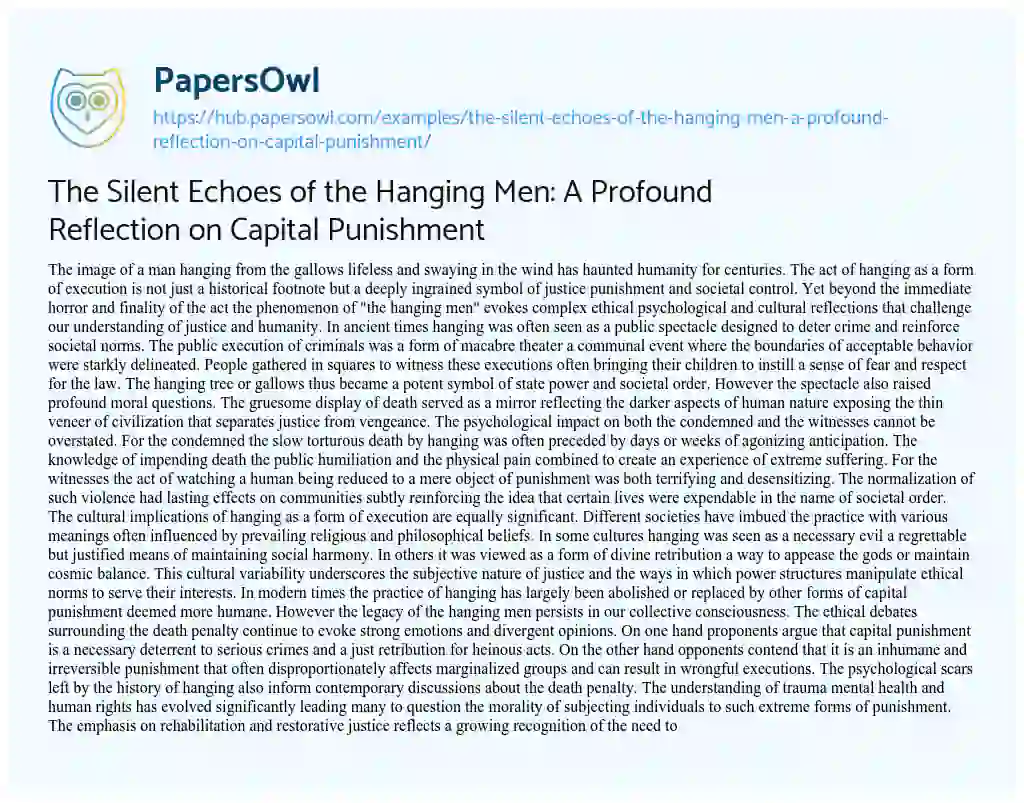 Essay on The Silent Echoes of the Hanging Men: A Profound Reflection on Capital Punishment