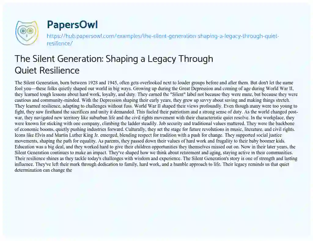 Essay on The Silent Generation: Shaping a Legacy Through Quiet Resilience