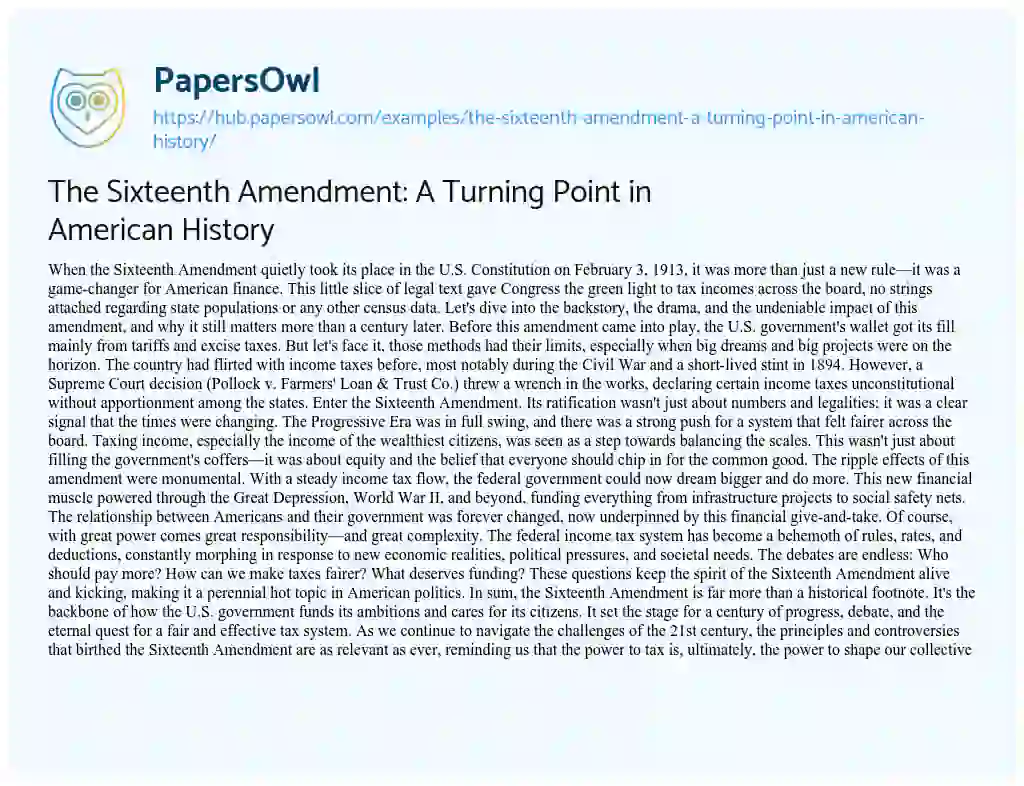 Essay on The Sixteenth Amendment: A Turning Point in American History