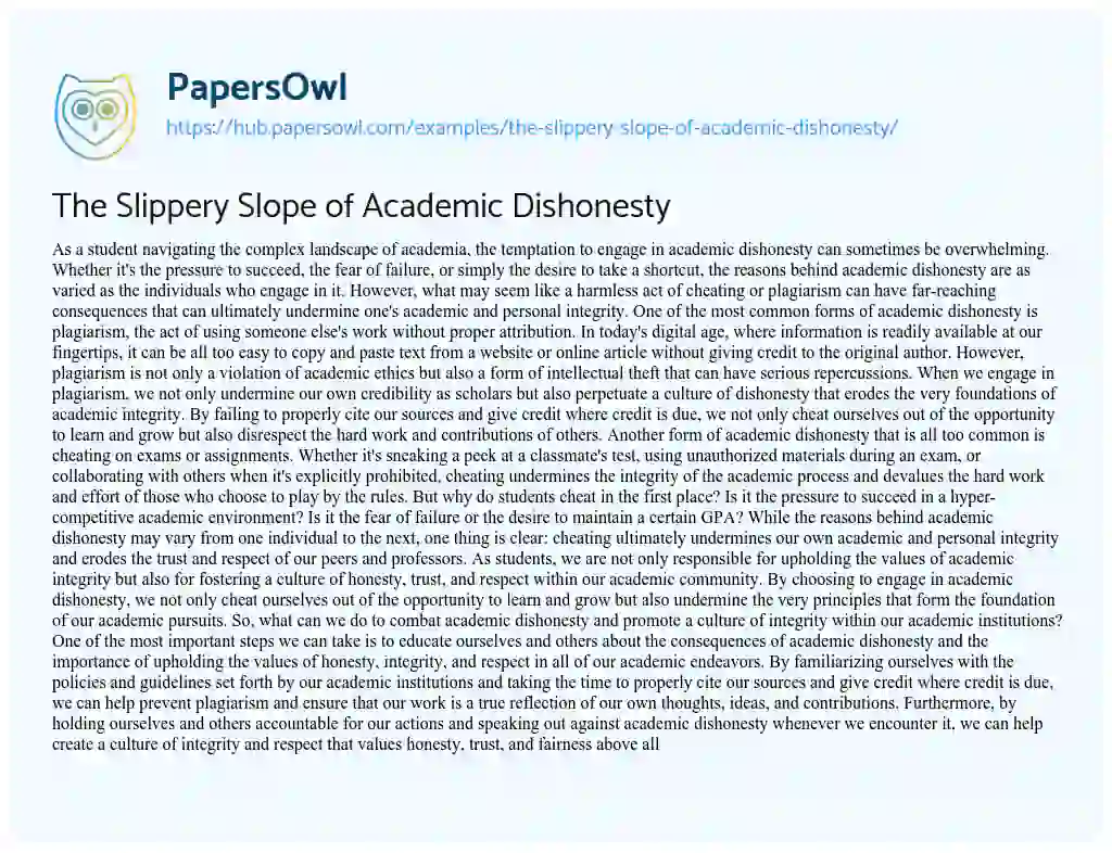 Essay on The Slippery Slope of Academic Dishonesty