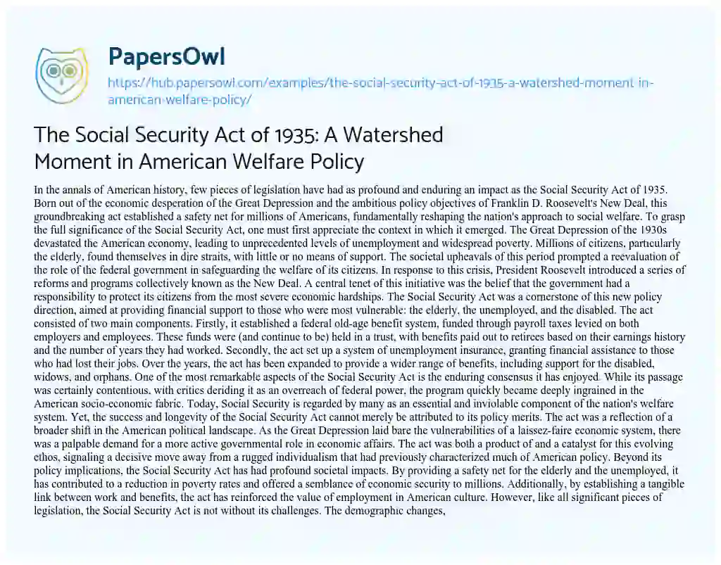 Essay on The Social Security Act of 1935: A Watershed Moment in American Welfare Policy