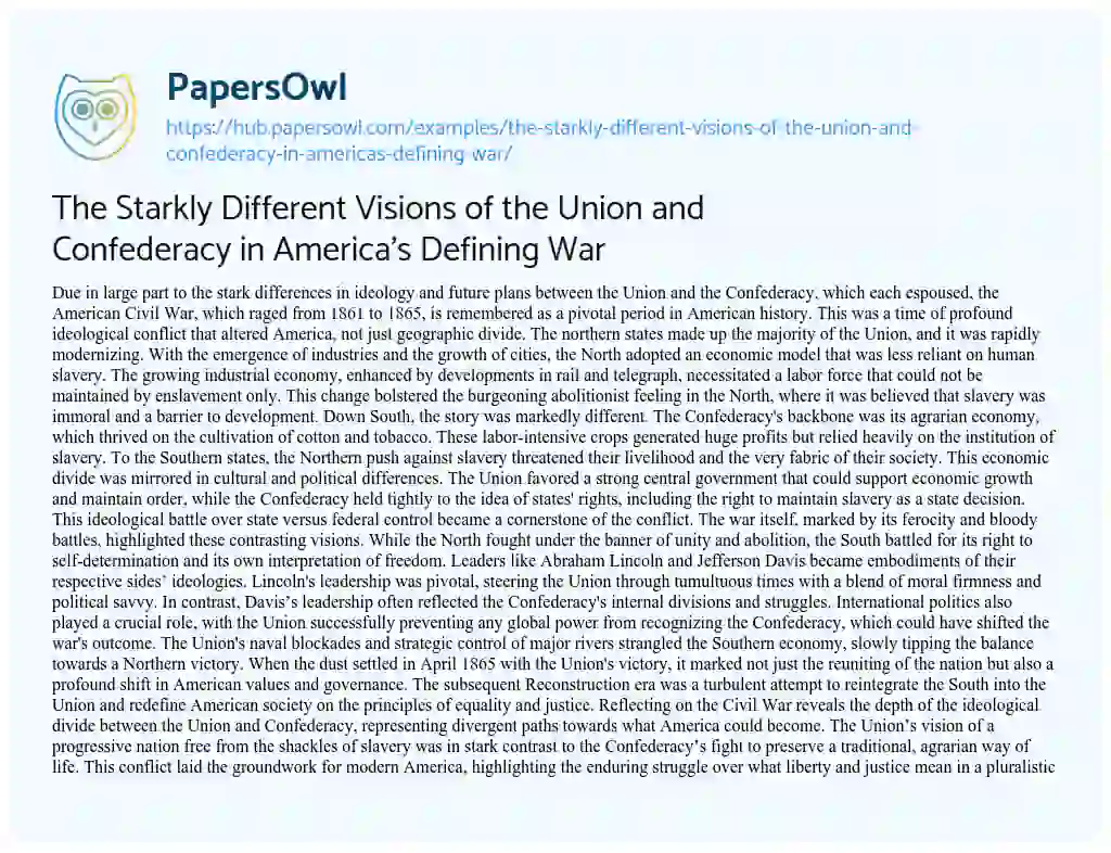Essay on The Starkly Different Visions of the Union and Confederacy in America’s Defining War