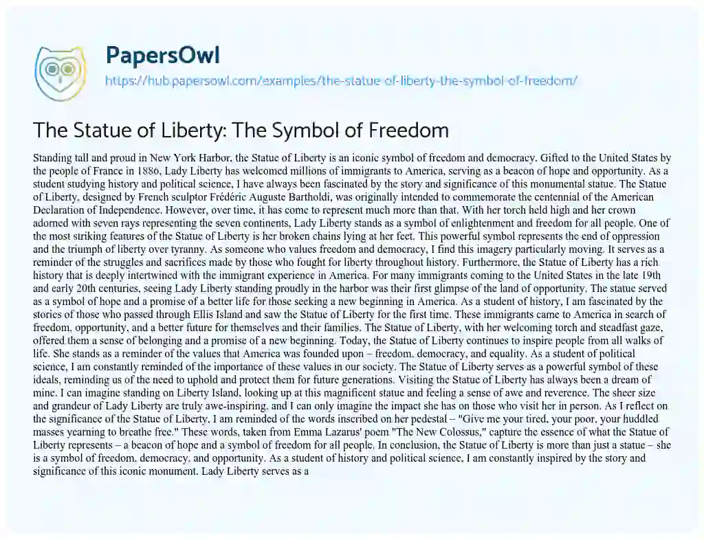 Essay on The Statue of Liberty: The Symbol of Freedom