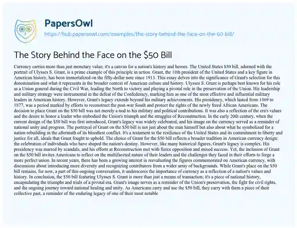 Essay on The Story Behind the Face on the $50 Bill