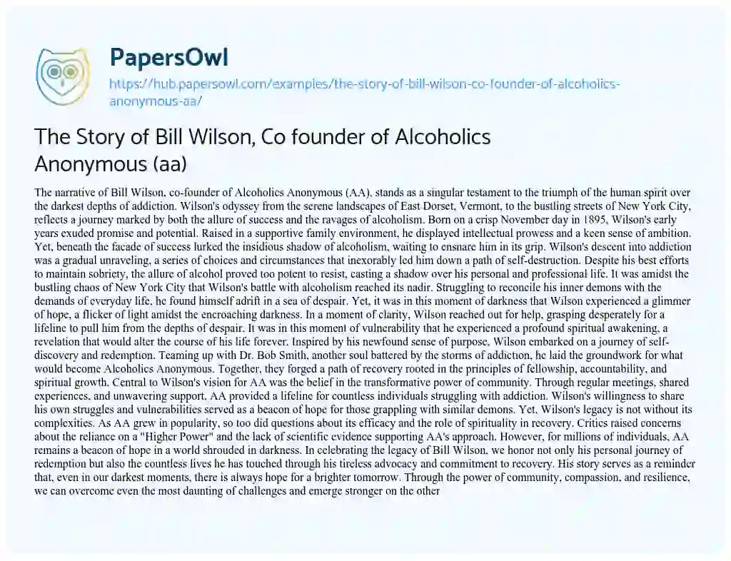 Essay on The Story of Bill Wilson, Co founder of Alcoholics Anonymous (aa)