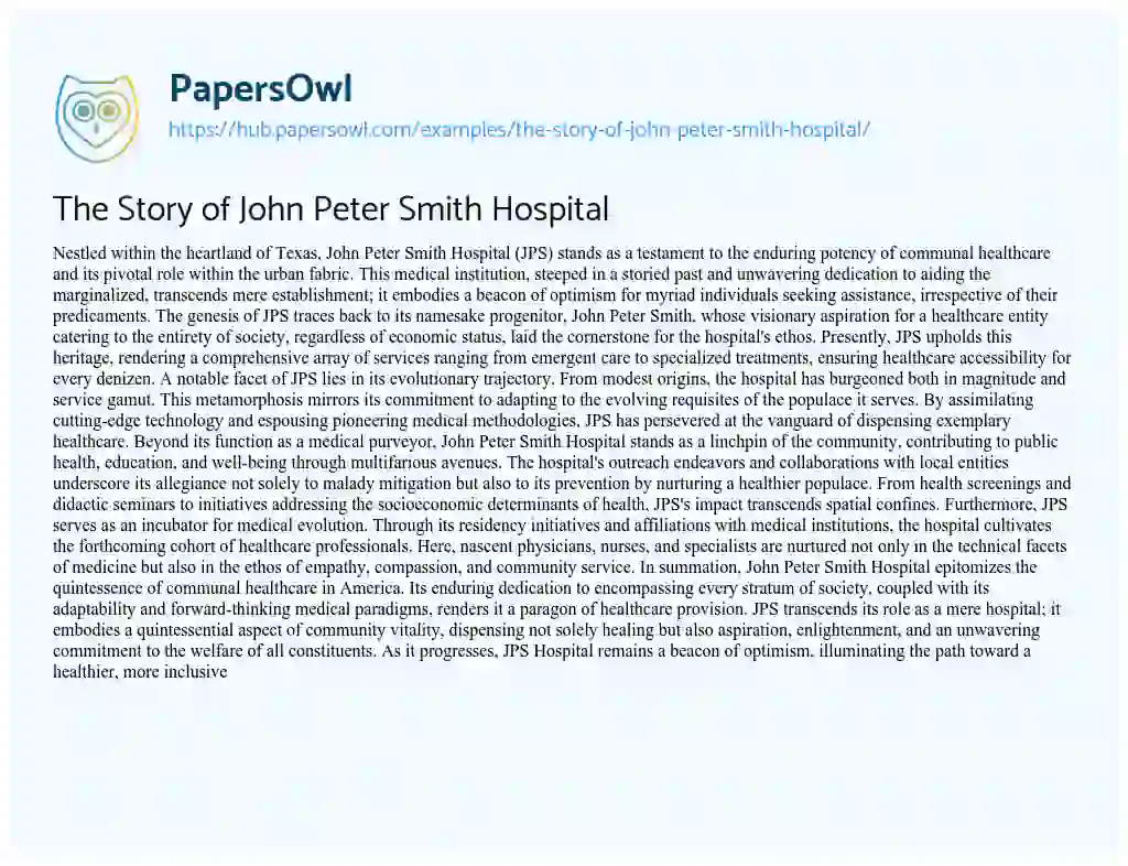 Essay on The Story of John Peter Smith Hospital