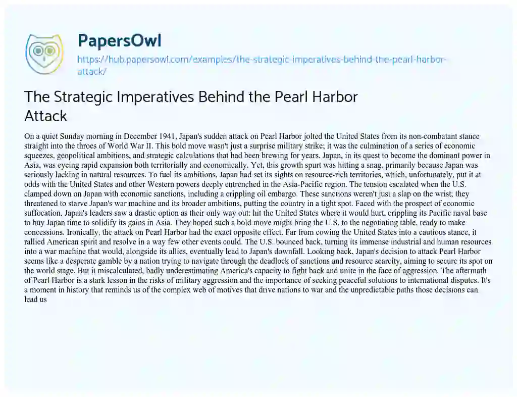 Essay on The Strategic Imperatives Behind the Pearl Harbor Attack