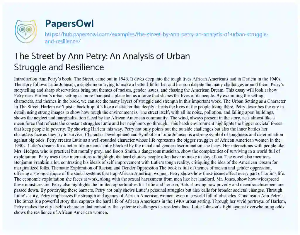 Essay on The Street by Ann Petry: An Analysis of Urban Struggle and Resilience