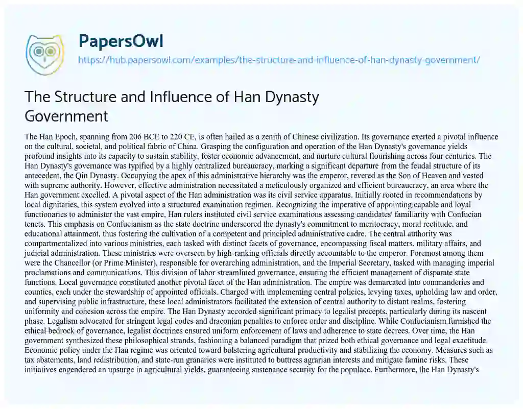 Essay on The Structure and Influence of Han Dynasty Government