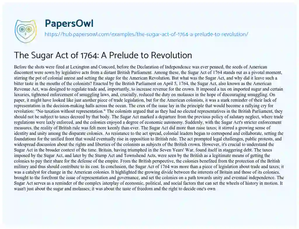 Essay on The Sugar Act of 1764: A Prelude to Revolution