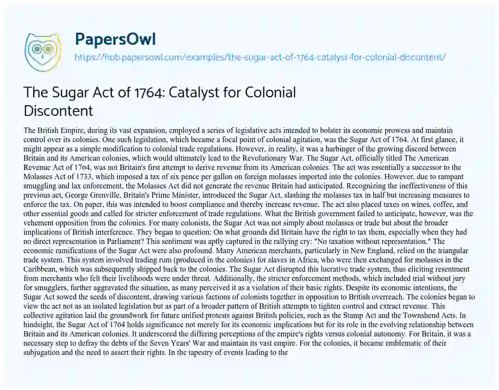 Essay on The Sugar Act of 1764: Catalyst for Colonial Discontent