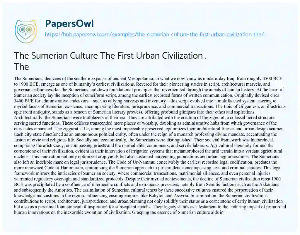 Essay on The Sumerian Culture The First Urban Civilization . The
