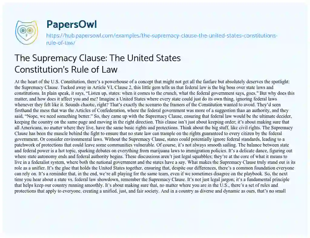Essay on The Supremacy Clause: The United States Constitution’s Rule of Law