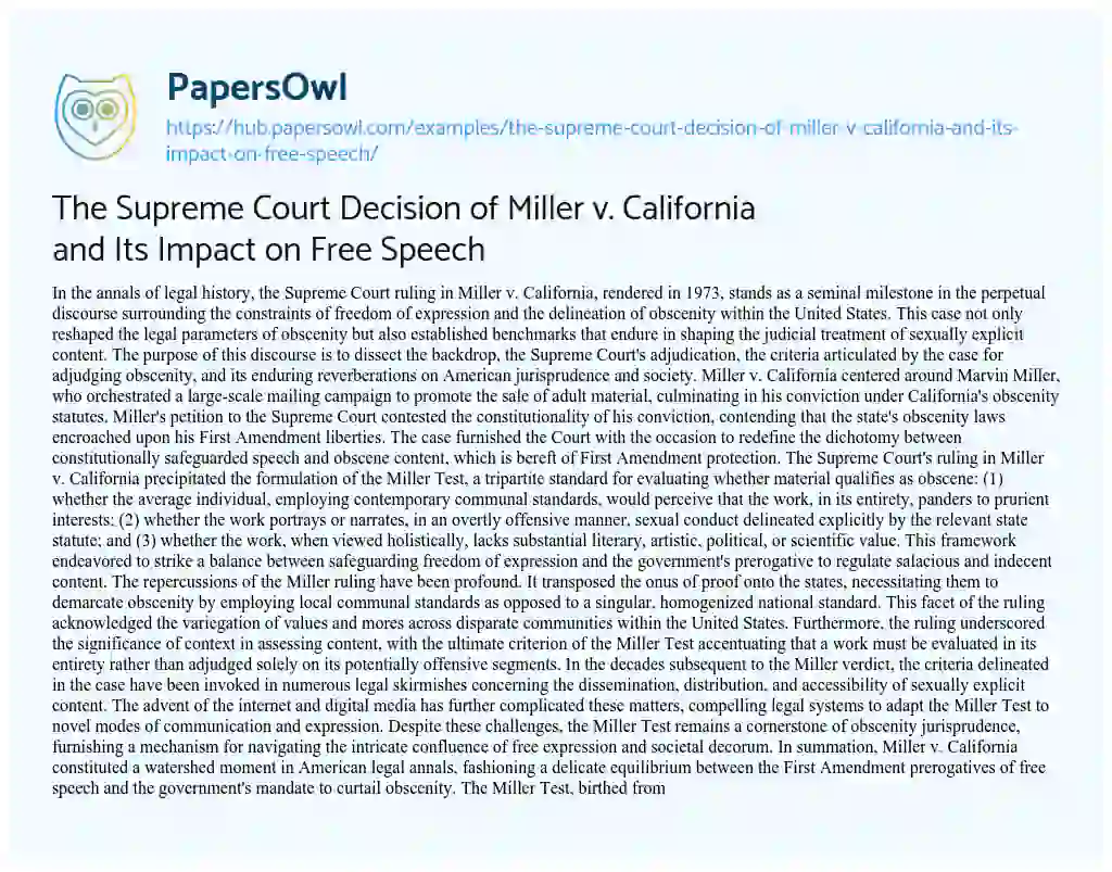 Essay on The Supreme Court Decision of Miller v. California and Its Impact on Free Speech
