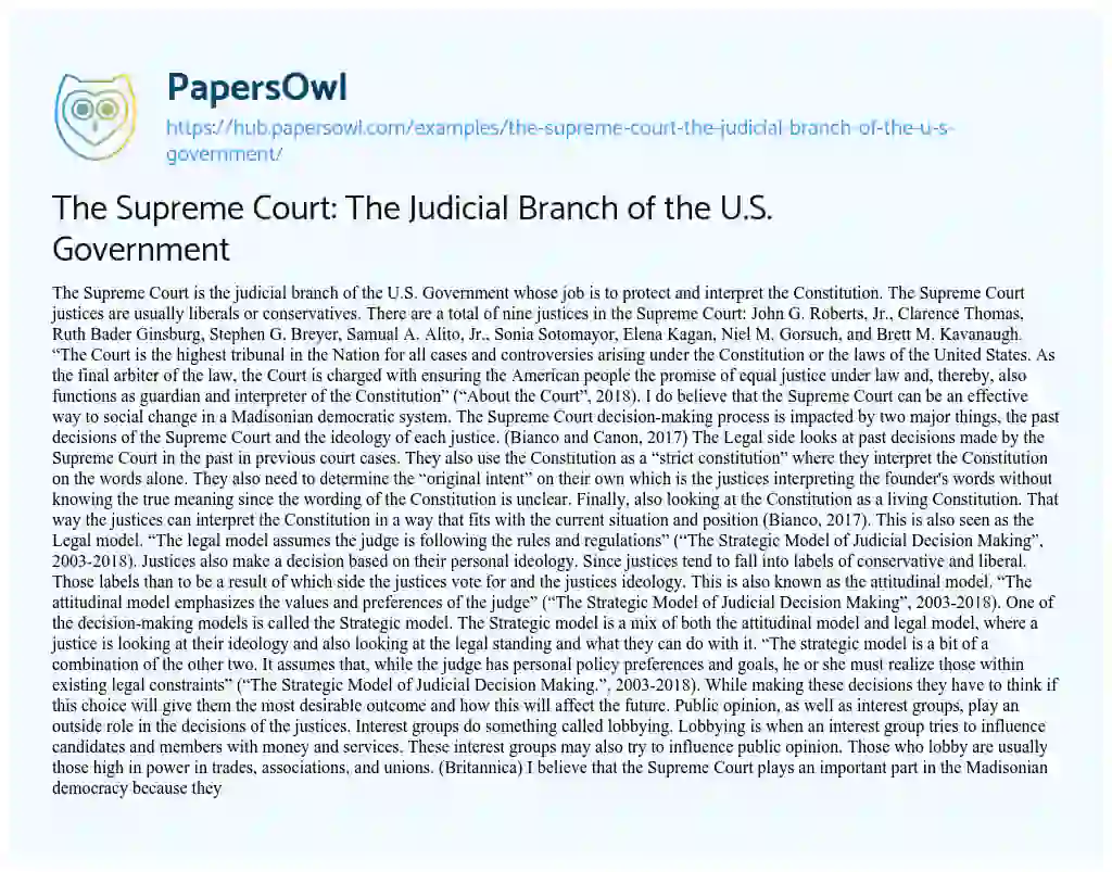 Essay on The Supreme Court: The Judicial Branch of the U.S. Government