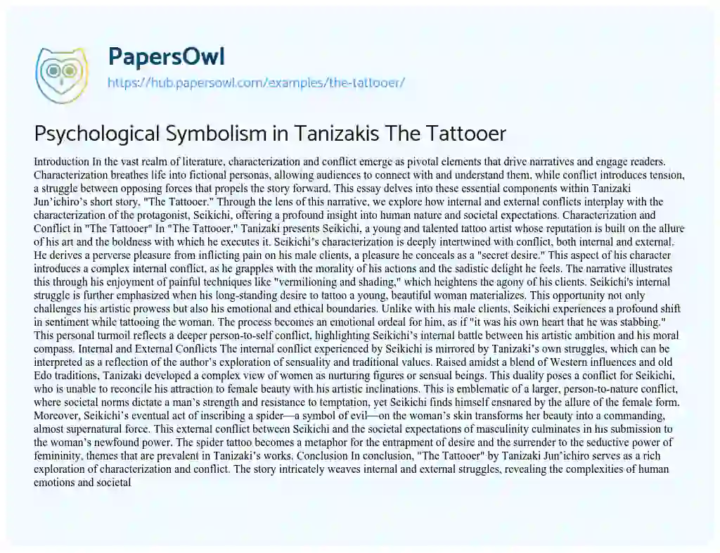 Essay on Psychological Symbolism in Tanizakis The Tattooer
