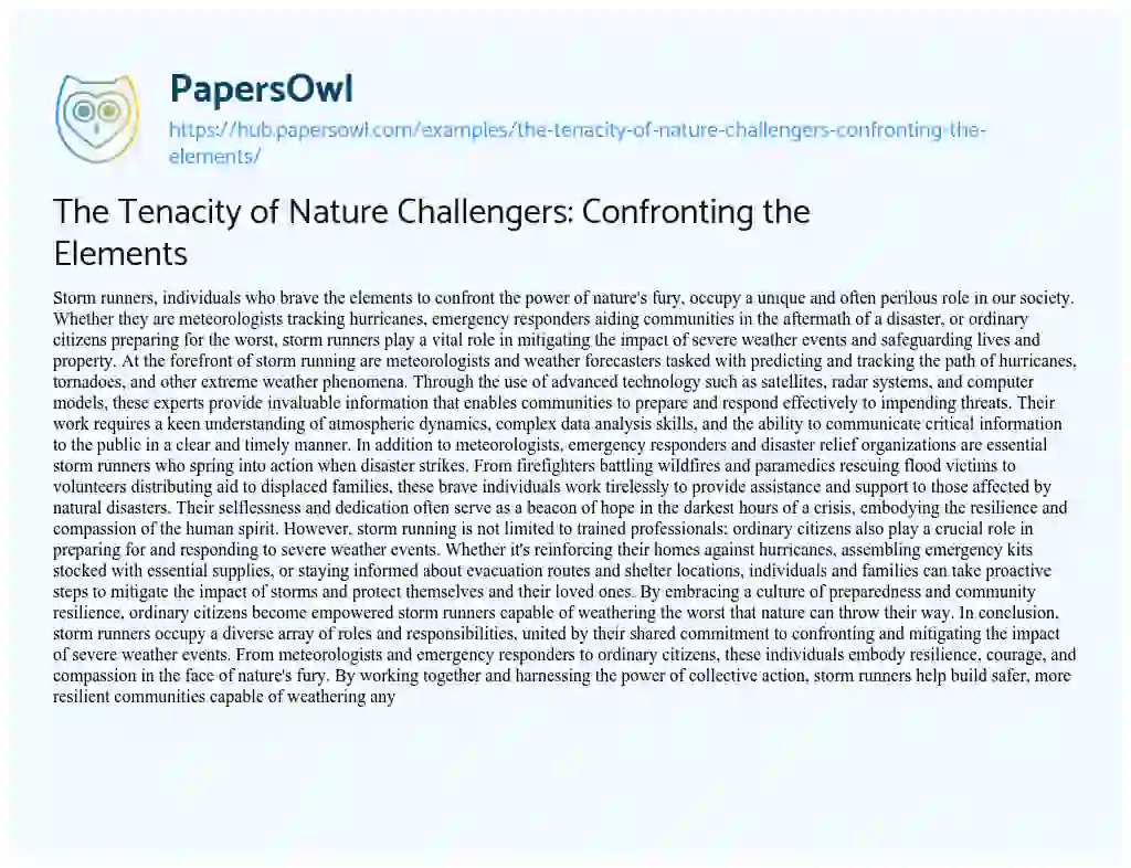 Essay on The Tenacity of Nature Challengers: Confronting the Elements