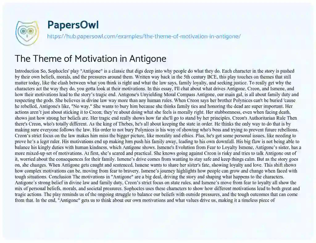 Essay on The Theme of Motivation in Antigone