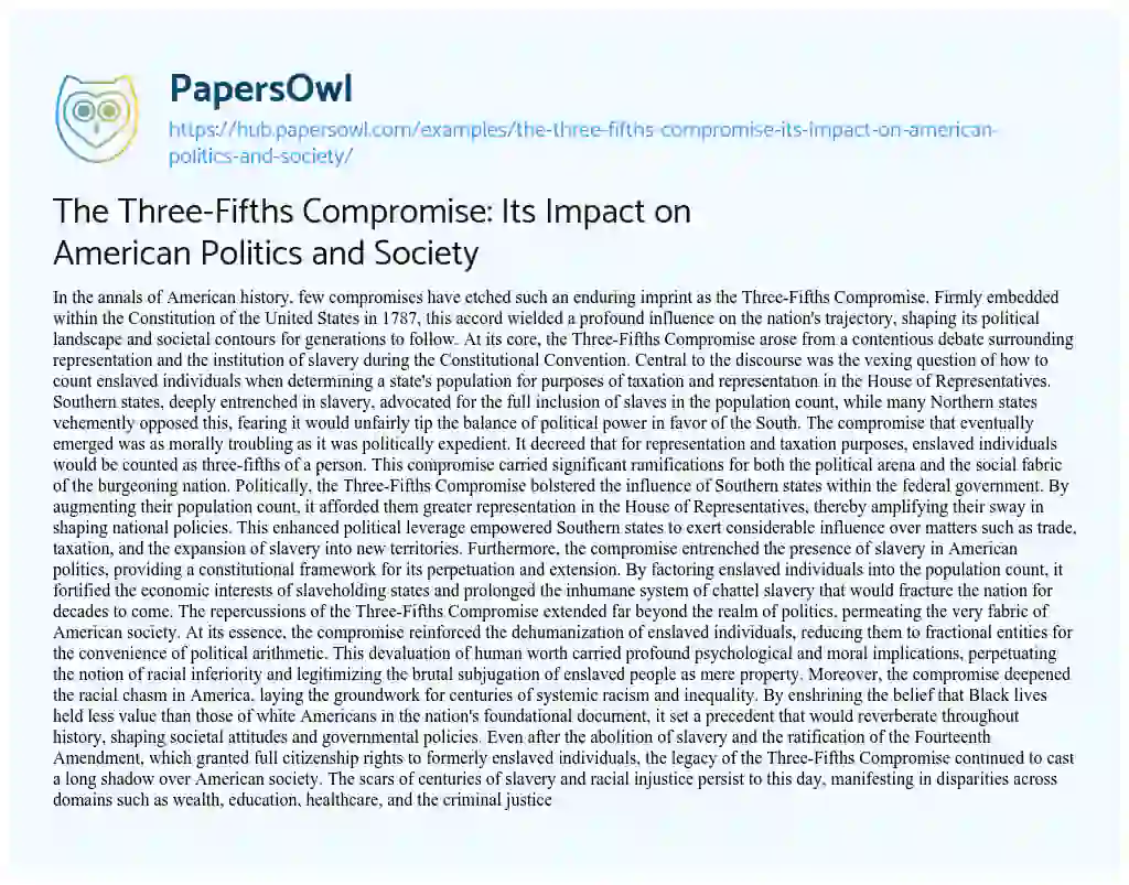 Essay on The Three-Fifths Compromise: Its Impact on American Politics and Society