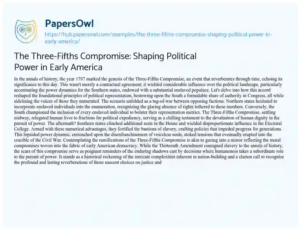 Essay on The Three-Fifths Compromise: Shaping Political Power in Early America