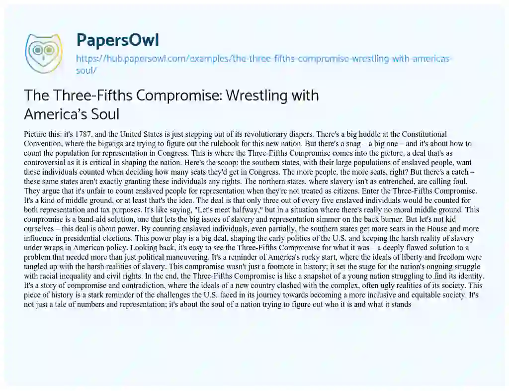 Essay on The Three-Fifths Compromise: Wrestling with America’s Soul