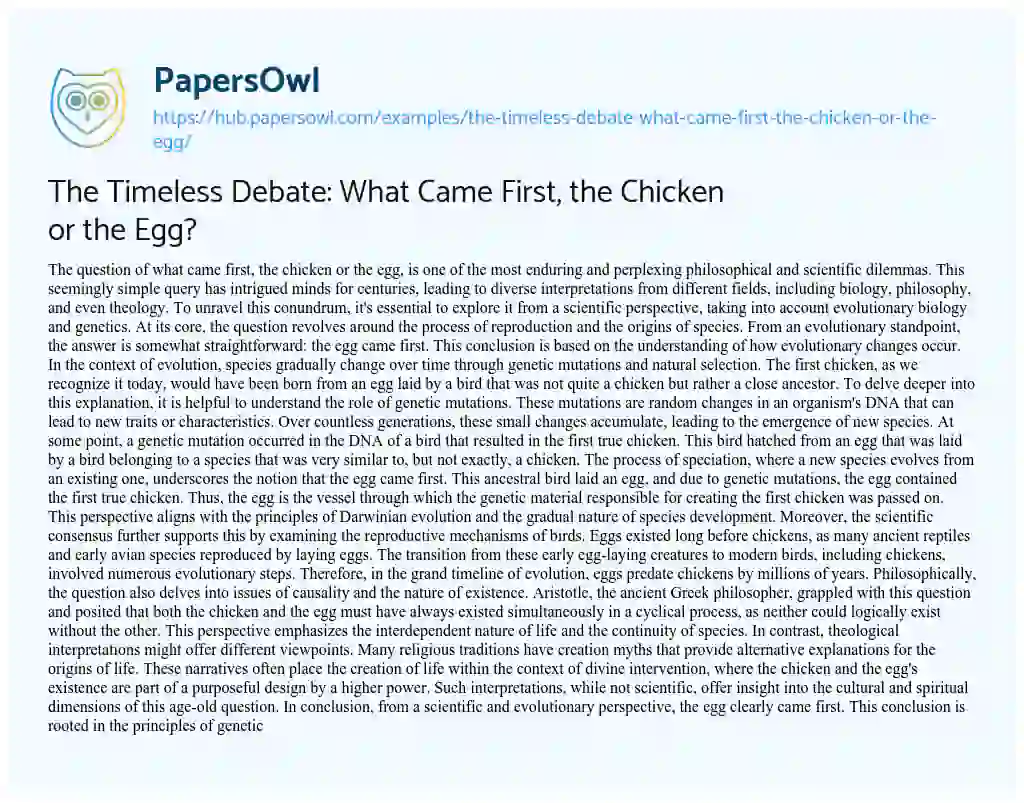 Essay on The Timeless Debate: What Came First, the Chicken or the Egg?
