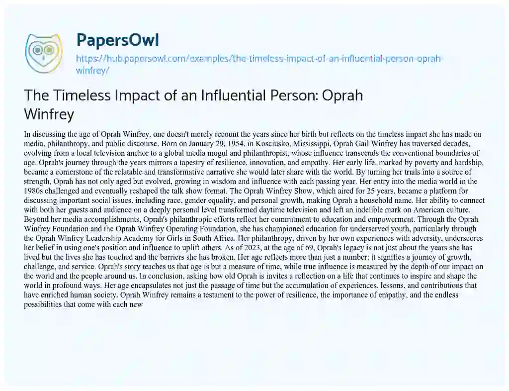 Essay on The Timeless Impact of an Influential Person: Oprah Winfrey
