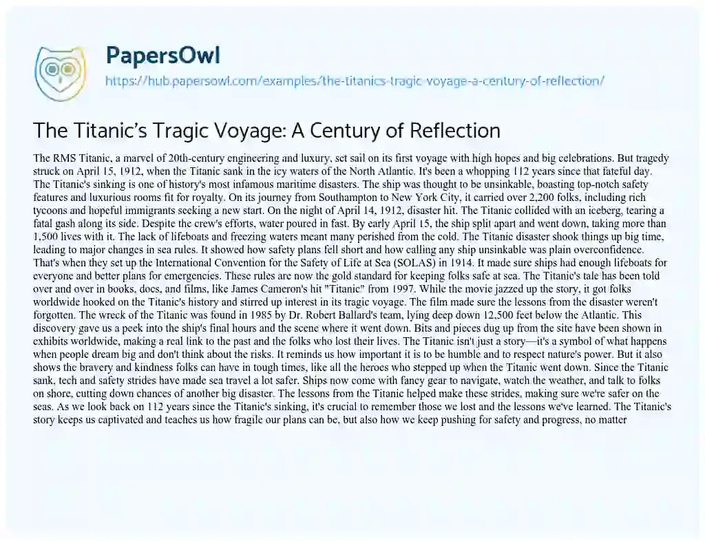 Essay on The Titanic’s Tragic Voyage: A Century of Reflection