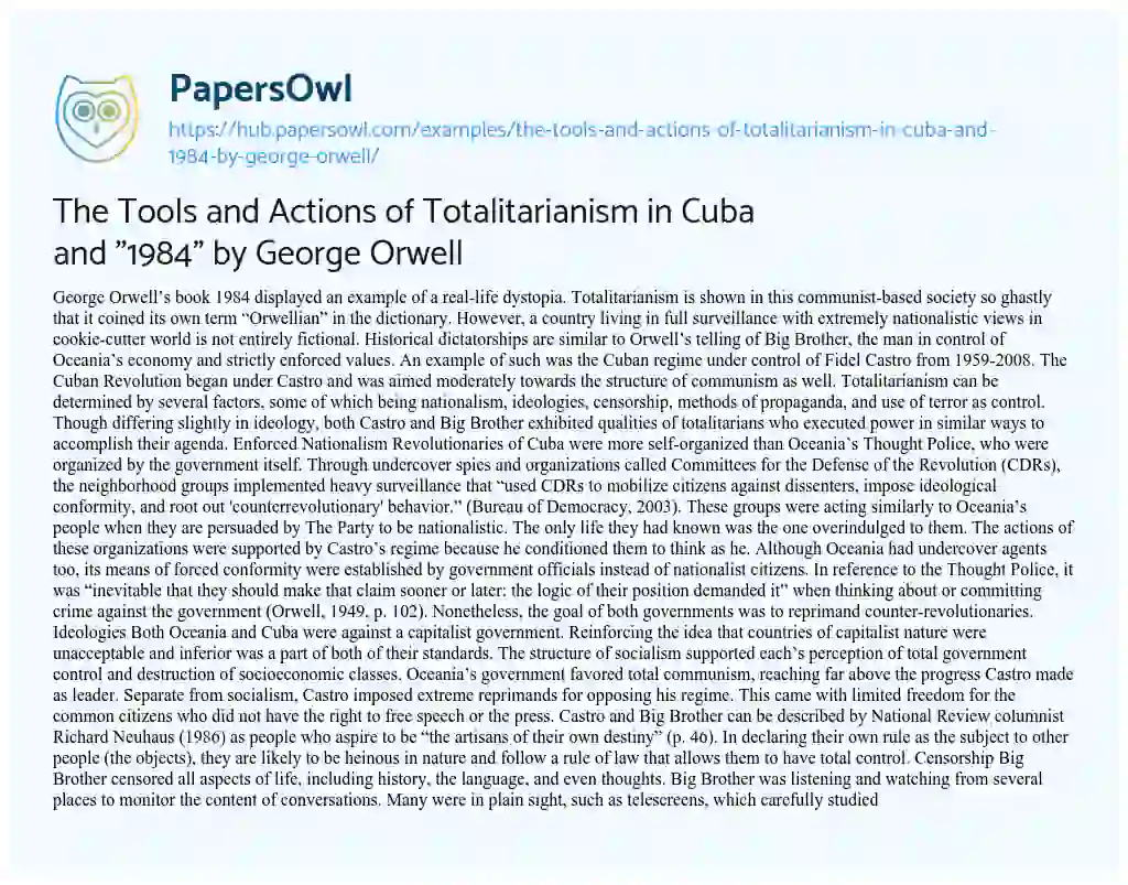 Essay on The Tools and Actions of Totalitarianism in Cuba and “1984” by George Orwell