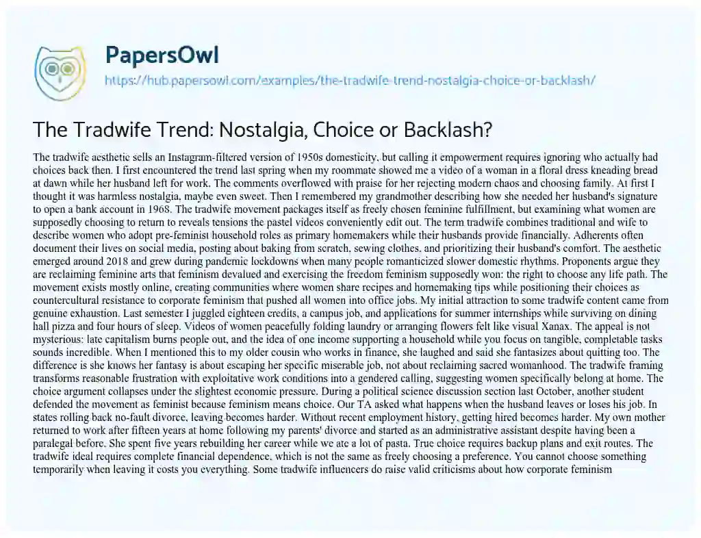 Essay on The Tradwife Trend: Nostalgia, Choice or Backlash?