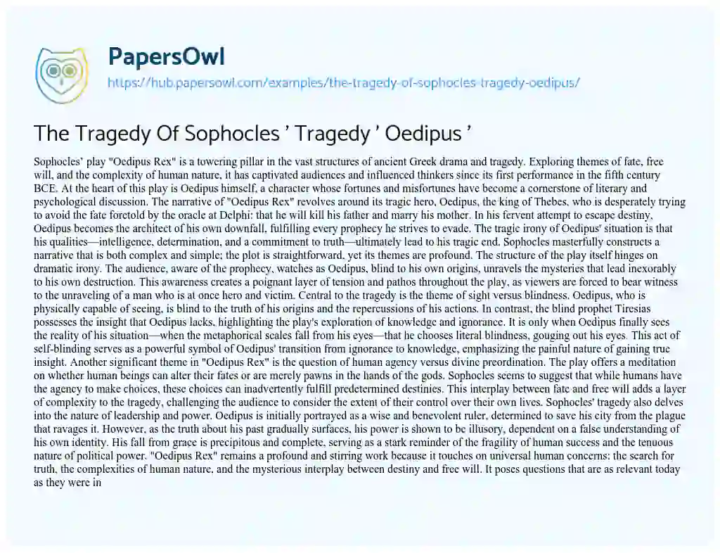 Essay on The Tragedy Of Sophocles ‘ Tragedy ‘ Oedipus ‘