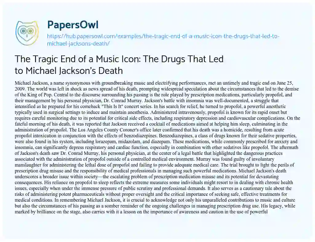 Essay on The Tragic End of a Music Icon: The Drugs That Led to Michael Jackson’s Death