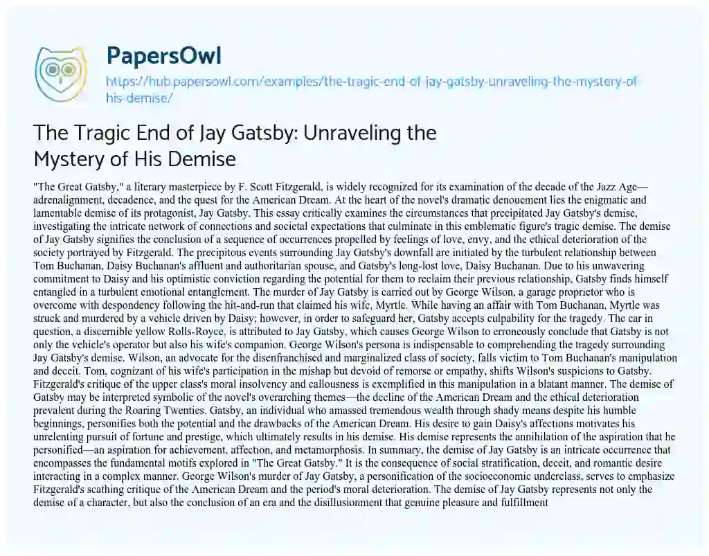 Essay on The Tragic End of Jay Gatsby: Unraveling the Mystery of His Demise