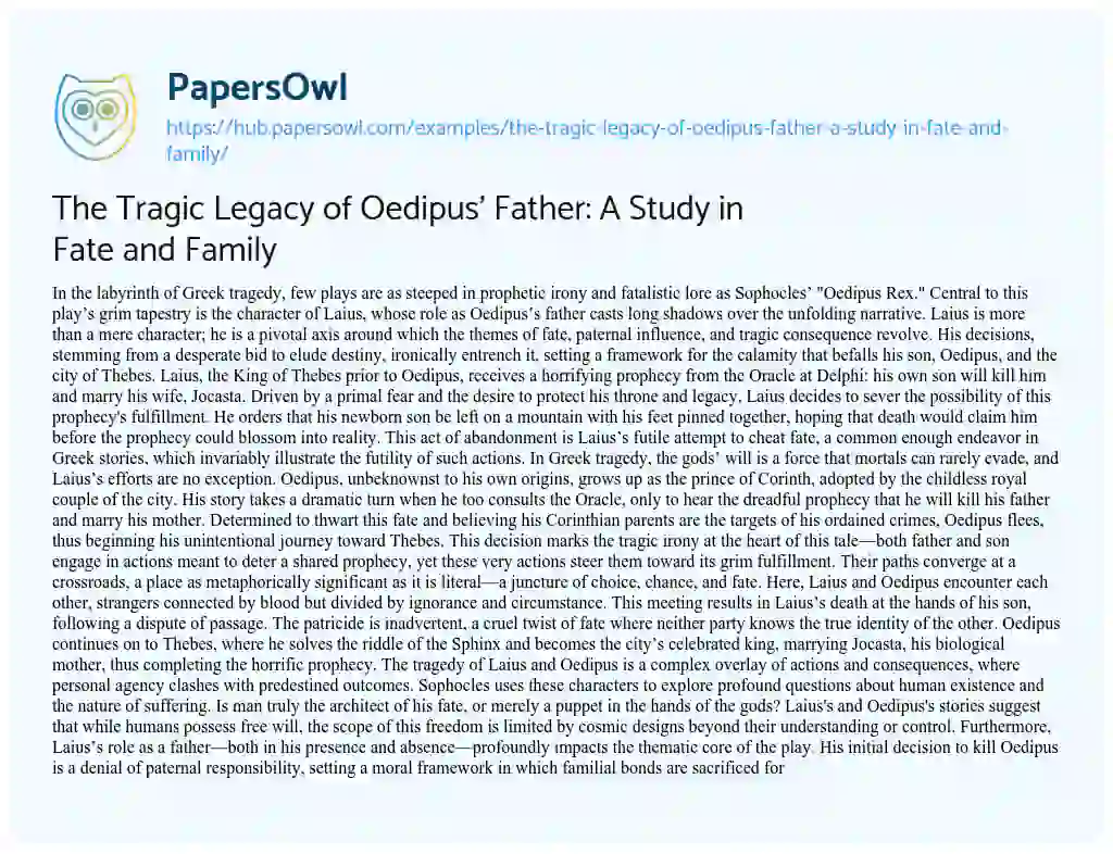 Essay on The Tragic Legacy of Oedipus’ Father: A Study in Fate and Family
