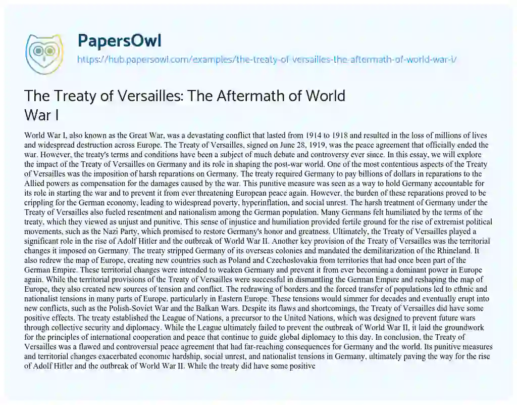 Essay on The Treaty of Versailles: The Aftermath of World War I